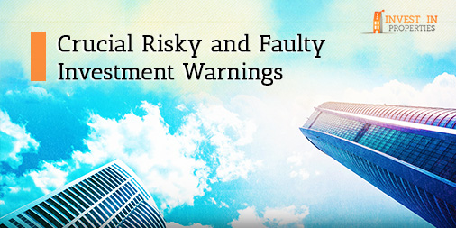 Crucial Risky and Faulty Investment Warnings